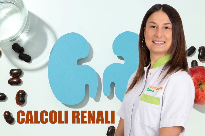 Calcoli Renali: Cause, Alimenti da Evitare e Dieta Consigliata per Prevenirli