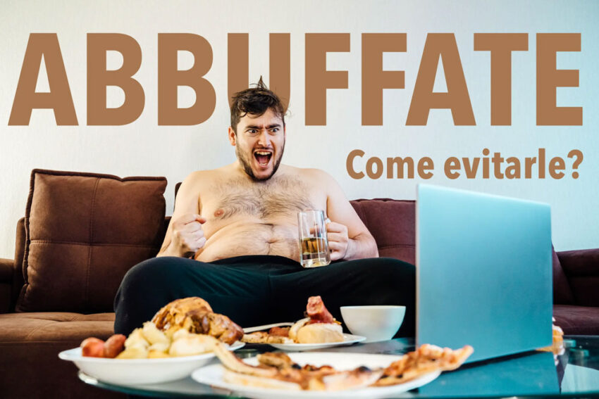 Come Evitare le Abbuffate: Strategie per il Controllo dell’Appetito