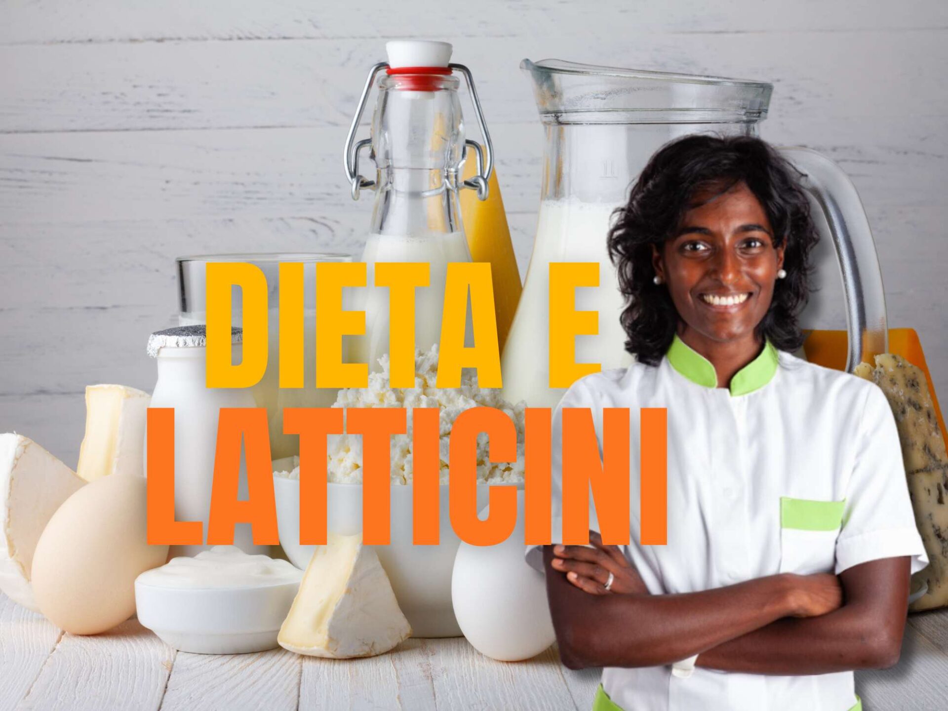 Dieta e latticini benefici e controindicazioni