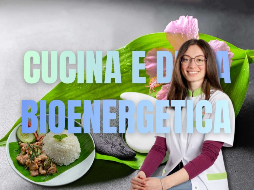 Cucina Bioenergetica e Dieta Bioenergetica