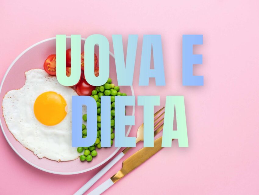 Uova e dieta